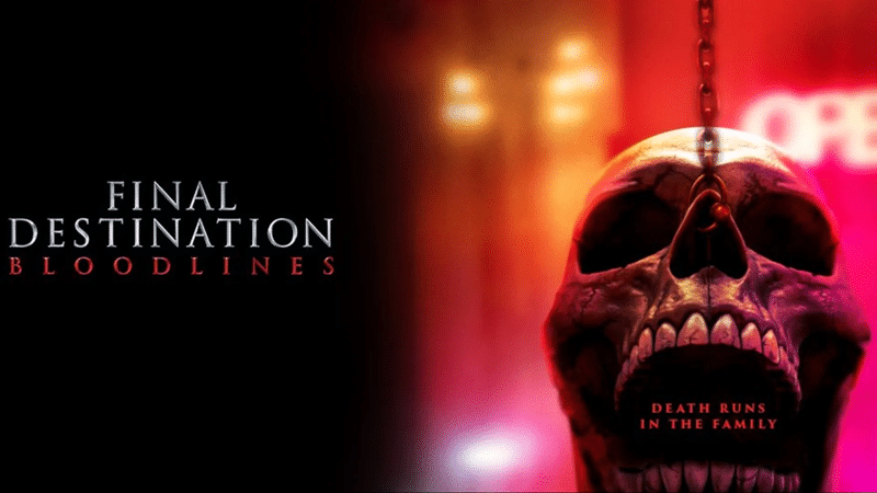 ดูรายได้เปิดตัว Final Destination: Bloodlines พร้อมสำรวจเสียงคนดูบน IMDb และ Rotten Tomatoes